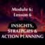 Insights Strategies and Action Planning