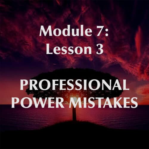 Professional Power Mistakes